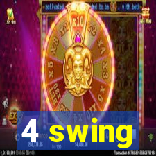 4 swing